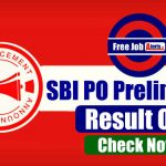 SBI PO Prelims Result 2019 Out, Check SBI PO Result Here