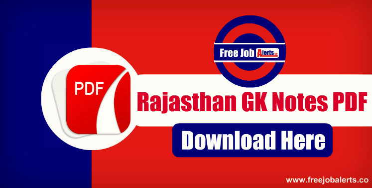 Rajasthan General Knowledge Notes PDF - Rajasthan Patwari/Police GK PDF