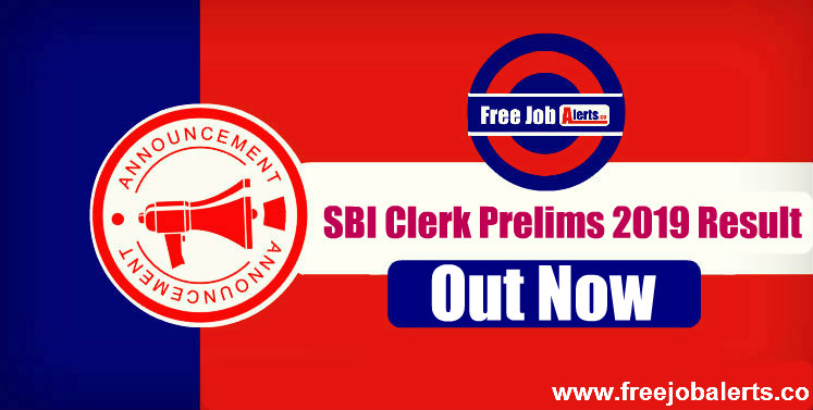 SBI Clerk Prelims Result 2019 Out, Check SBI Clerk Result Here
