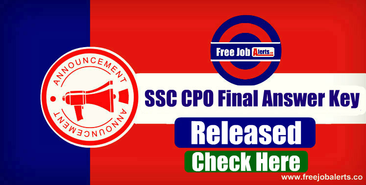 SSC CPO Final Answer Key Released - Download Here