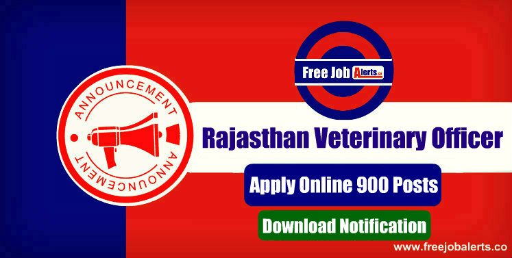 Rajasthan Veterinary Officer Recruitment 2019 - Apply Online 900 Vacancies, Last Date