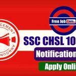 SSC CHSL 10+2 Vacancies 2019 - Last Date 10th January 2020