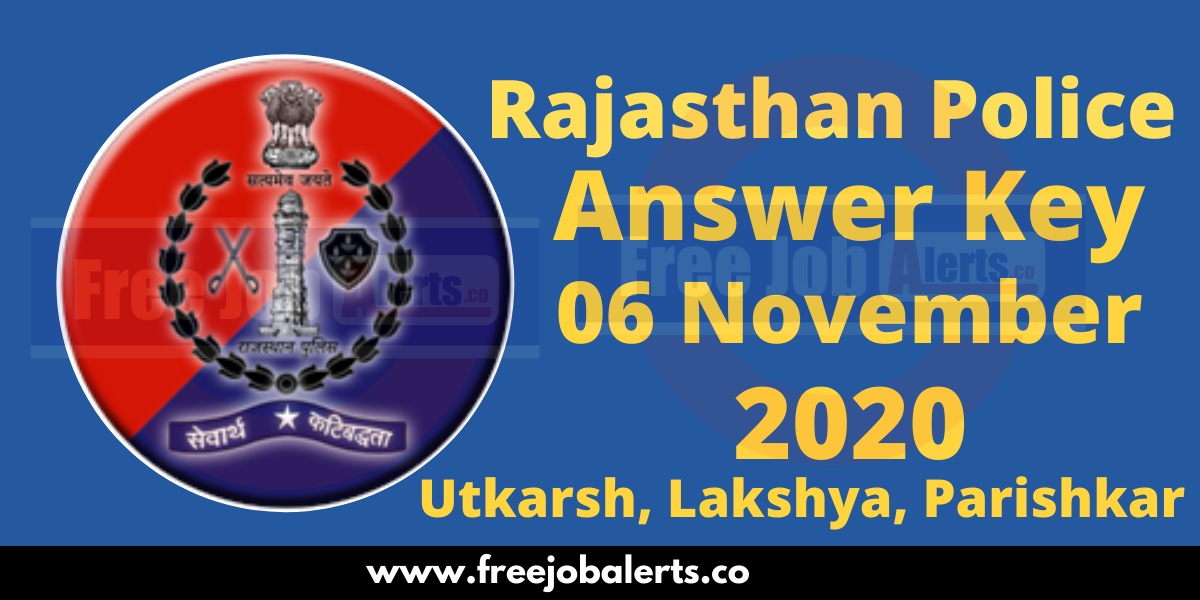 Rajasthan Police Constable Answer Key 2020 - 6th November 2020